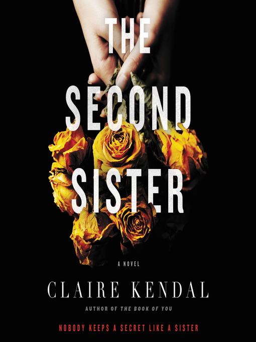Title details for The Second Sister by Claire Kendal - Wait list